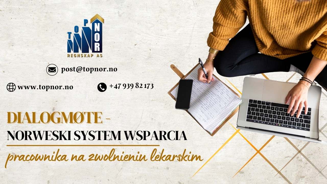 Dialogmøte: norweski system wsparcia pracownika na zwolnieniu lekarskim
